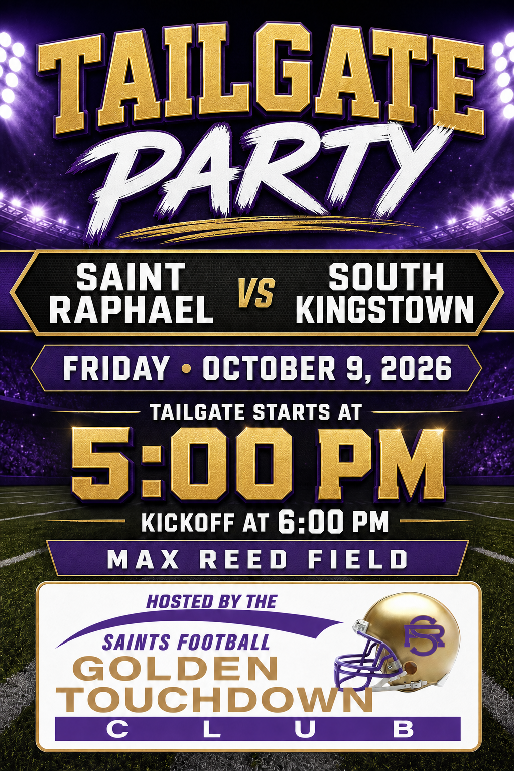 Tailgate Party: Saint Raphael vs South Kingstown, Friday October 9, 2026 at Max Read Field